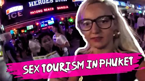 Sex Tourism In Thailand Bangla Road In Patong Phuket Youtube