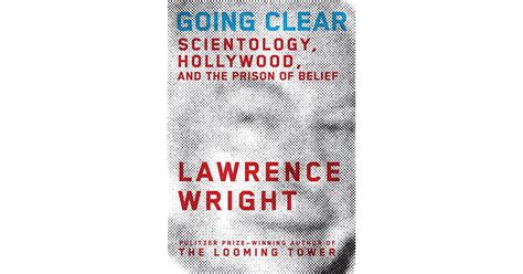 Going Clear Scientology Hollywood And The Prison Of Belief By