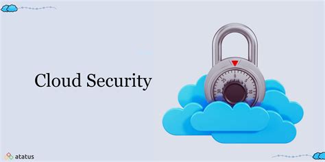 cloud security definition components benefits
