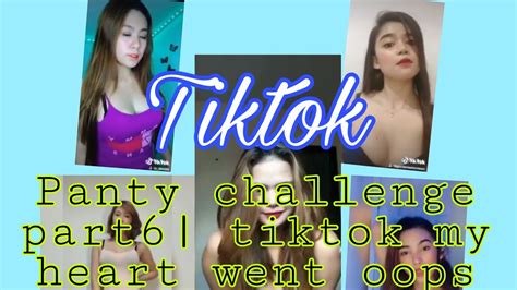 pinay sexy tiktok challenge part 6 my heart went oops youtube