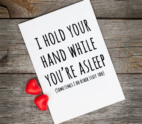 naughty valentine card love quotes i hold your hand while you re asleep funny valentines card