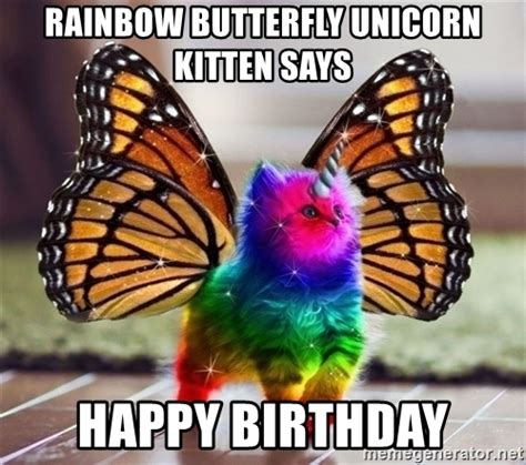 Rainbow Butterfly Unicorn Kitten Says Happy Birthday