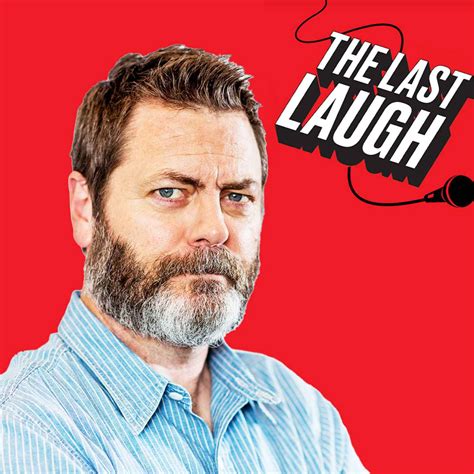 Nick Offerman On ‘parks And Rec ’ Hollywood And More The Last Laugh