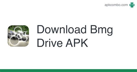 bmg drive apk latest version