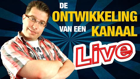 de ontwikkeling van een youtube kanaal livestream  youtube