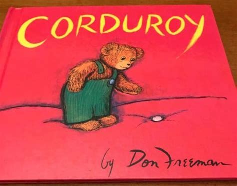 corduroy classroom books corduroy book childrens picture books