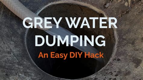 check    gray water dumping hack stonyboot