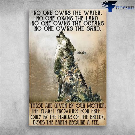 wolf   owns  water   owns  land   owns