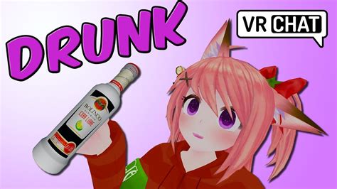 Vrchat Getting Drunk In Vr Virtual Reality Youtube