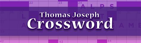 thomas joseph crossword puzzle play
