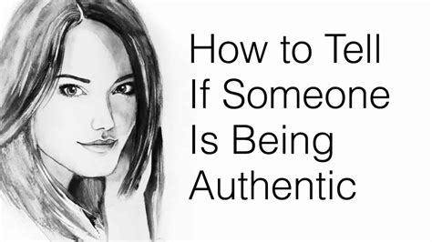 how to tell if someone is being authentic