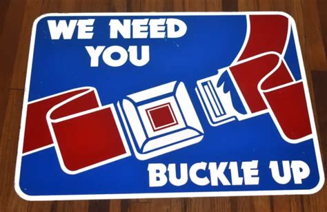 vintage original metal we need you buckle up highway road advertising