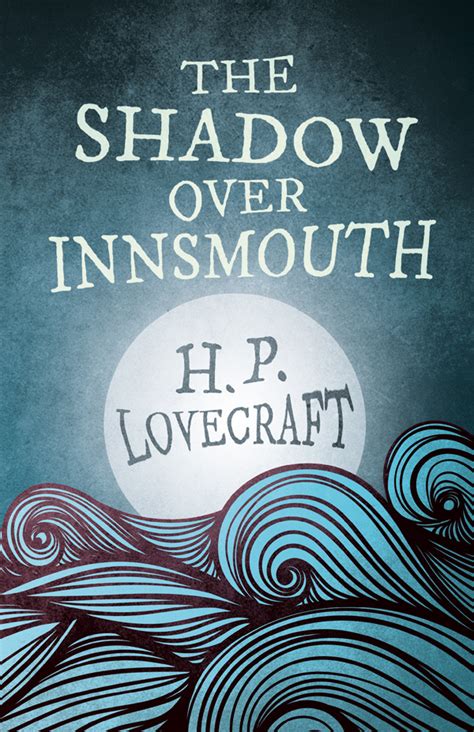 the shadow over innsmouth by h p lovecraft read and co