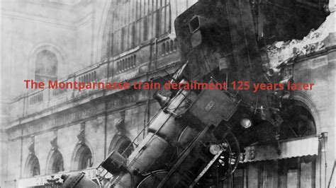 montparnasse train derailment  years  youtube