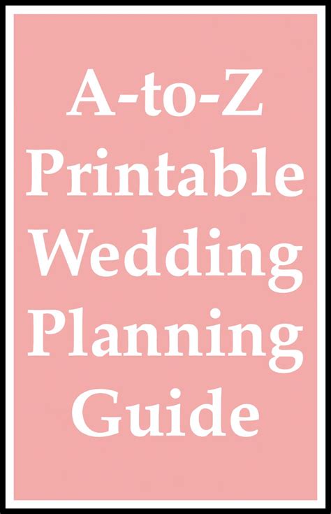 A To Z Printable Wedding Planning Guide