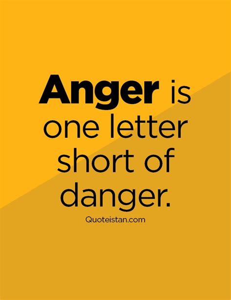 anger   letter short  danger anger quotes quotable quotes