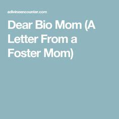 dear bio mom  letter   foster mom foster mom  fosters