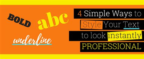 simple ways  style  text   instantly professional bold