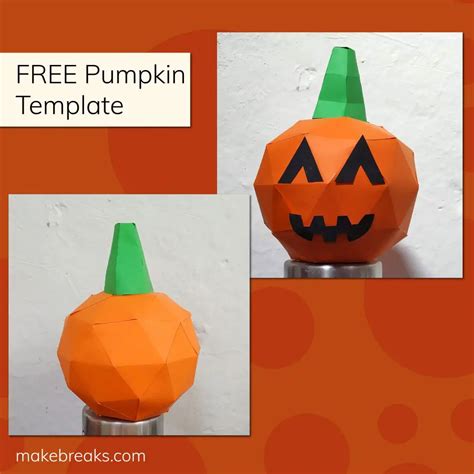 diy paper pumpkin model  template  breaks