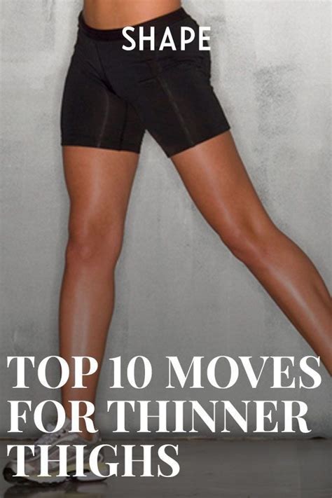 The 10 Best Thigh Exercises Of All Time Thinner Thighs Best Thigh