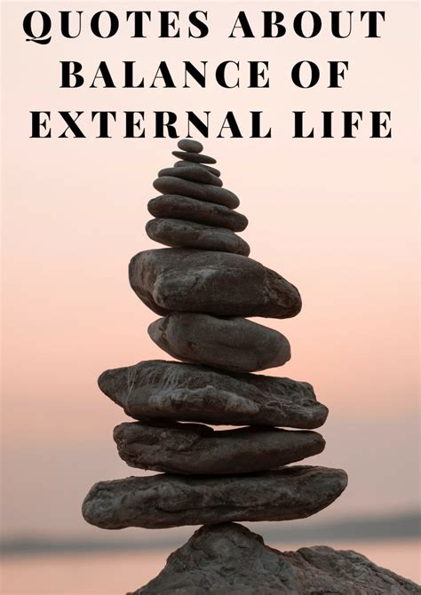 quotes  balance  external life balance  life