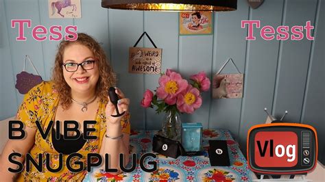 B Vibe Snug Plug Sex Toy Review Tess Tesst Youtube