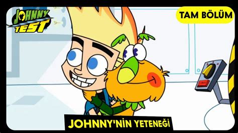johnny test 6 sezon 11 bölüm johnny nin yeteneği tam bÖlÜm youtube