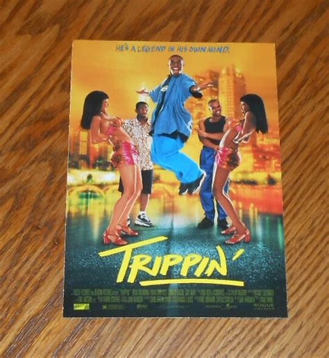 trippin movie postcard promo 6x4 he s a legend in his own mind for