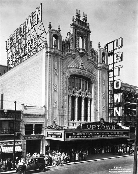 chicagos historic uptown theater uptown historical society chicago