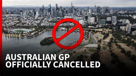 Australian Grand Prix Cancelled What Does This Mean For