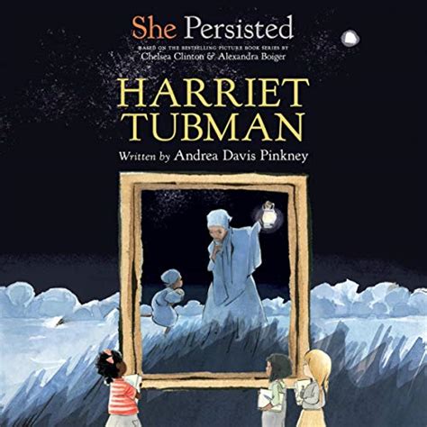 she persisted harriet tubman audio download andrea davis pinkney