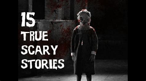 top  true scary stories  youtube