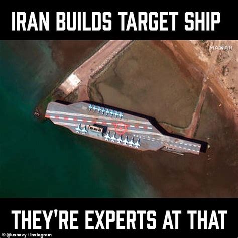 Us Navy Mocks Iran Via Meme After Dummy Aircraft Attack Daily Mail Online