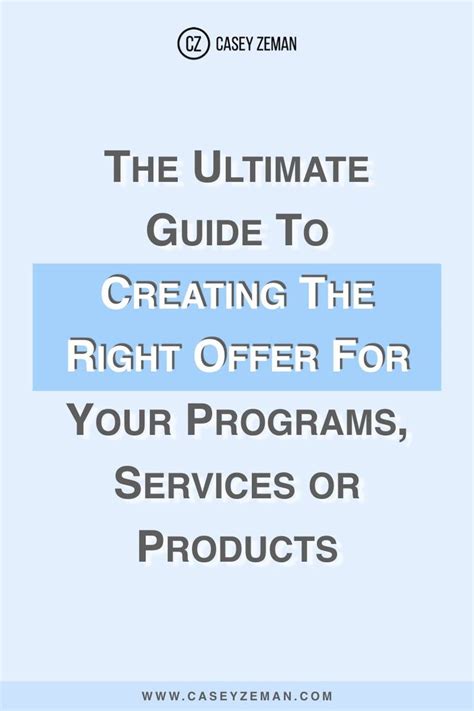 ultimate guide  creating   offer   programs services  products