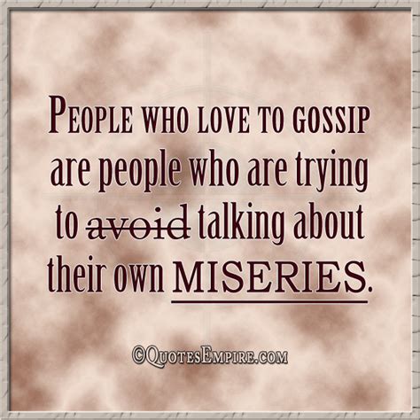 People Who Love To Gossip Quotes Empire