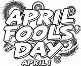 April Coloring Fool Text Fools Wecoloringpage Pages sketch template