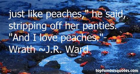 peaches quotes best 51 famous quotes about peaches