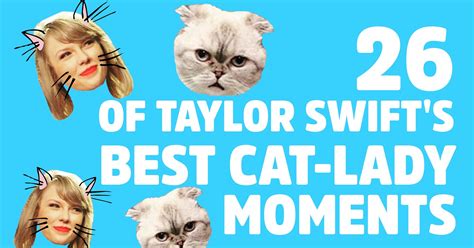 Taylor Swift And Her Cats Popsugar Celebrity
