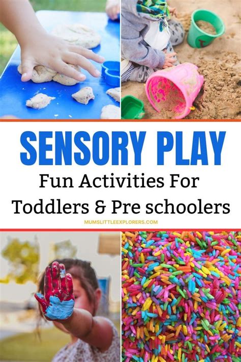 fun sensory activities  toddlers pre schoolers young kids mums  explorers