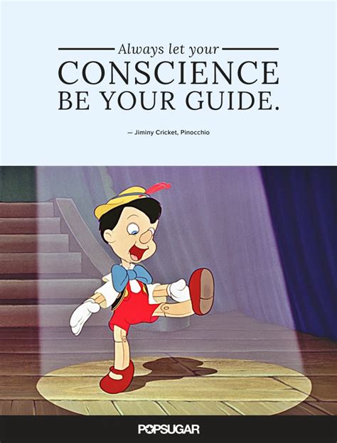 always let your conscience be your guide best disney quotes popsugar smart living photo 12