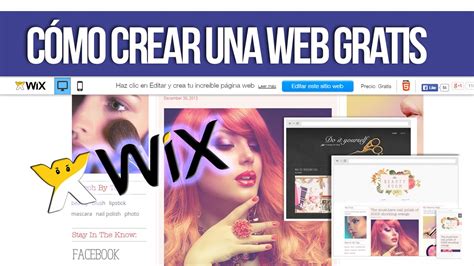 como crear una pagina web gratis en espanol wix youtube
