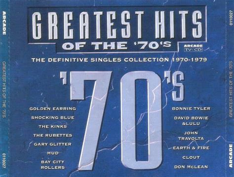 greatest hits of the 70 s the definitive singles collection 1970