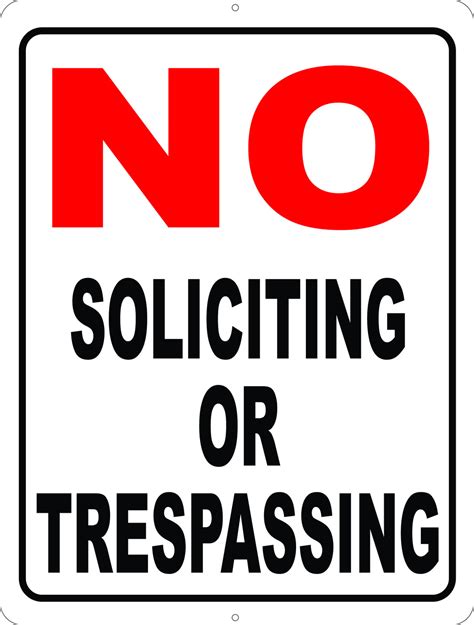 soliciting  trespassing sign signs  salagraphics