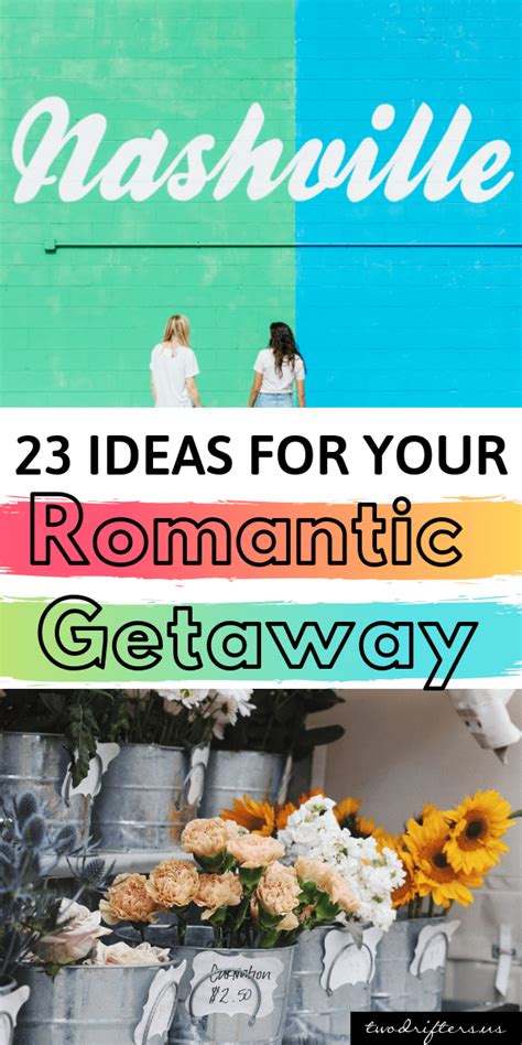 23 Romantic Things To Do In Nashville Romantic Date Ideas Romantic