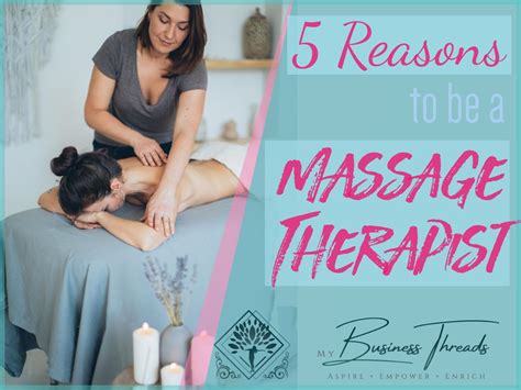 reasons to be a massage therapist fb1 my business threads