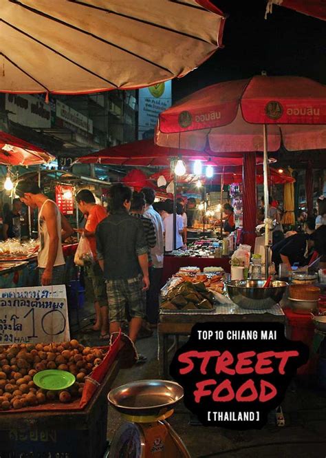 Where To Eat The Top 10 Chiang Mai Street Food Dishes