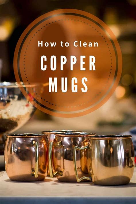 clean copper mugs  easy ways copper mugs   clean
