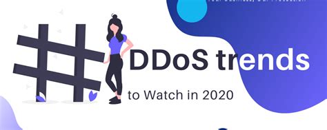 Ddos Trends To Watch In 2020 – Blockdos