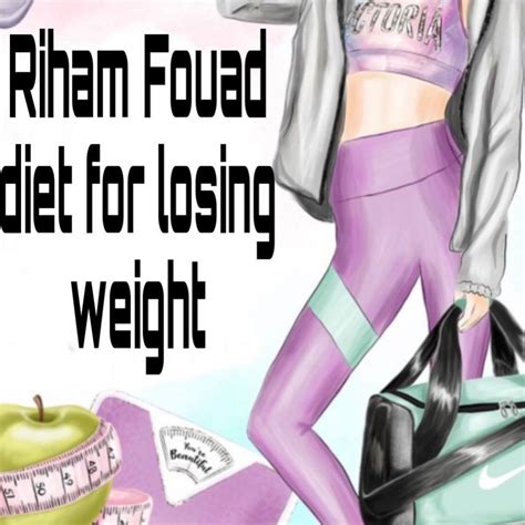 riham fouad diet  losing weight cairo