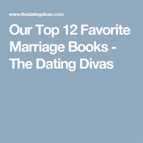 our favorite must read marriage books dating divas marriage books